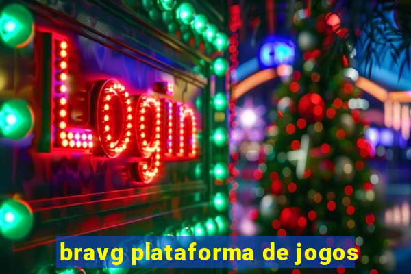 bravg plataforma de jogos